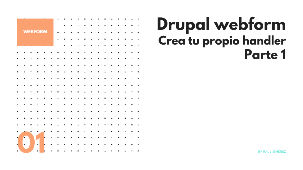 Drupal webform Crea tu propio handler